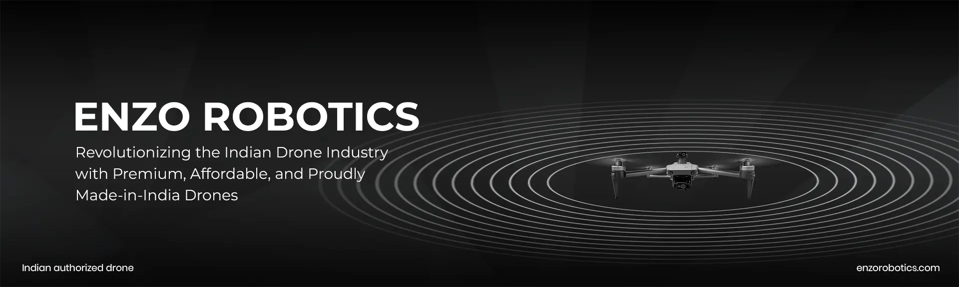 Revolutionizing the Indian Drone Industry with Premium, Affordable, and Proudly Made-in-India Drones