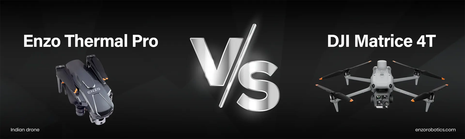 Enzo Thermal Pro vs. DJI Matrice 4T